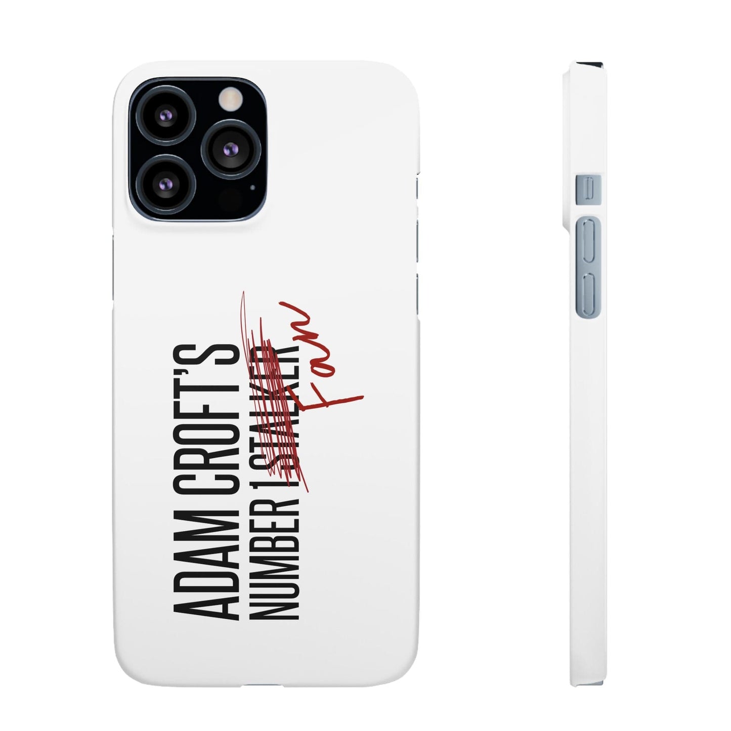 Adam Croft’s Number One Fan Phone Case