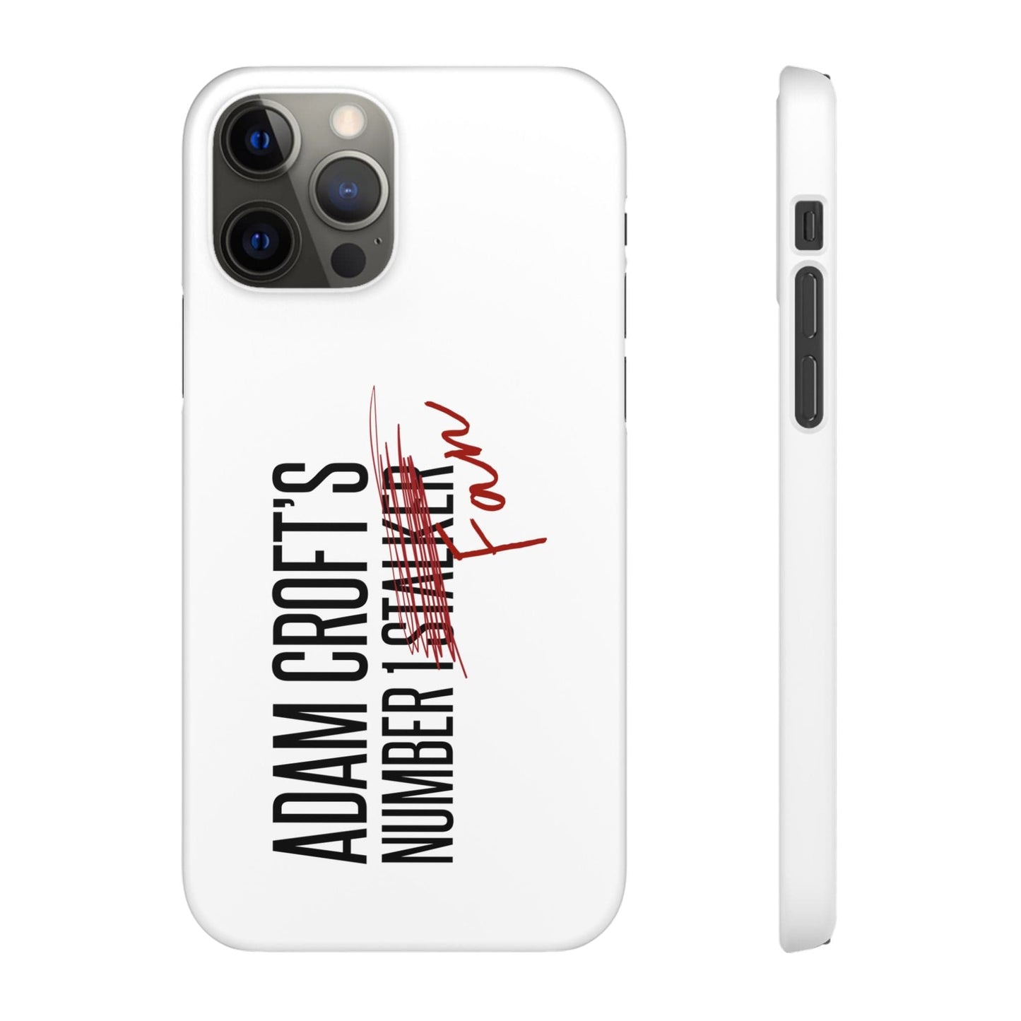 Adam Croft’s Number One Fan Phone Case