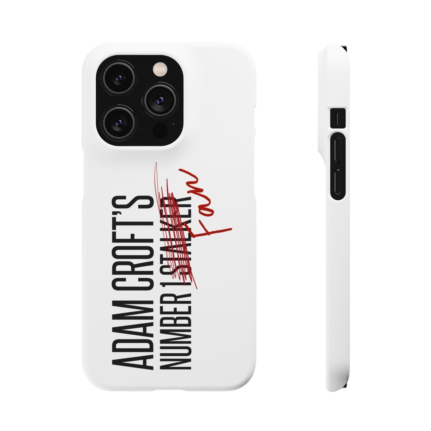 Adam Croft’s Number One Fan Phone Case