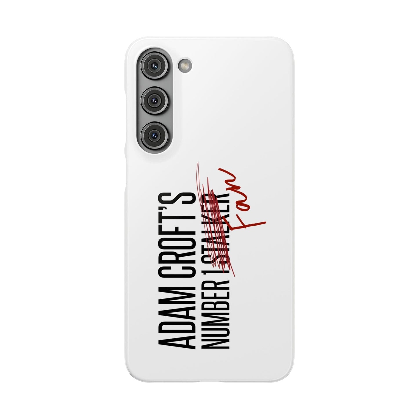 Adam Croft’s Number One Fan Phone Case