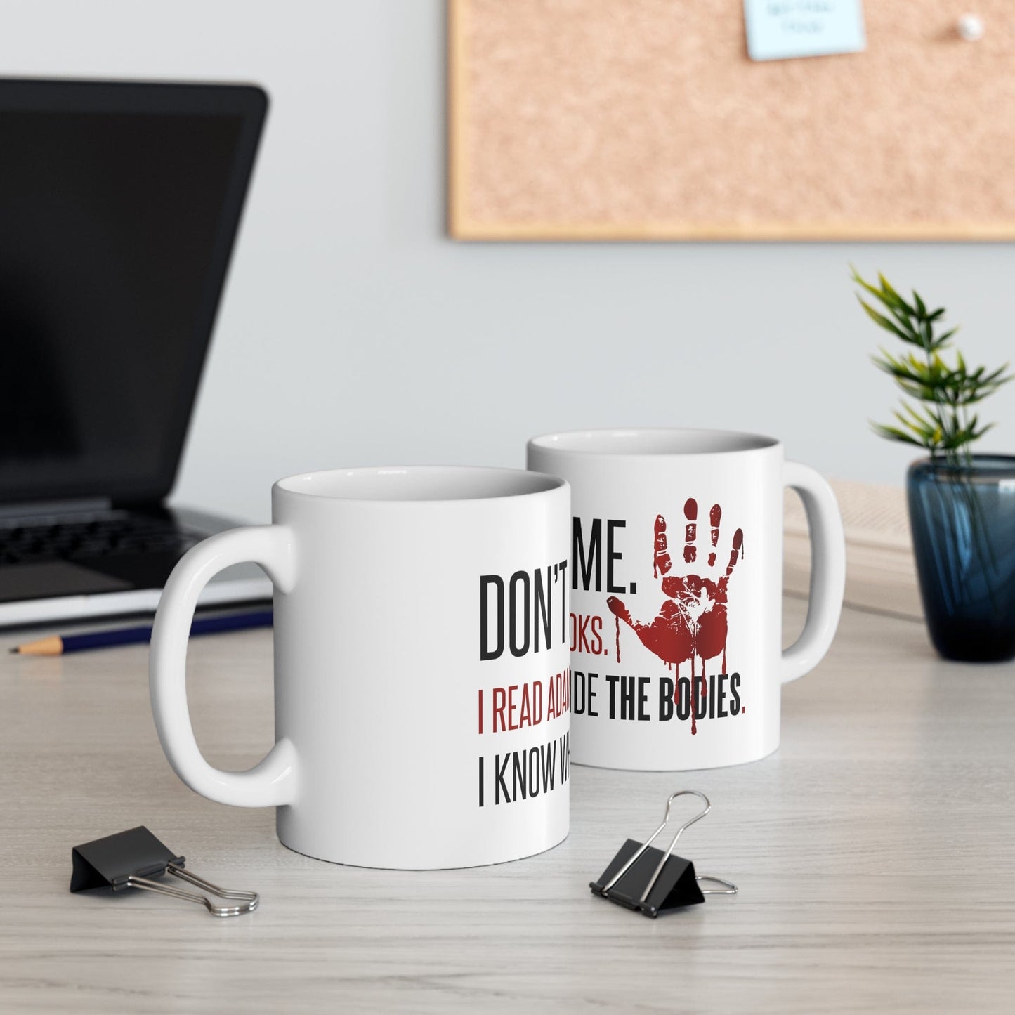 'Don't Push Me' mug