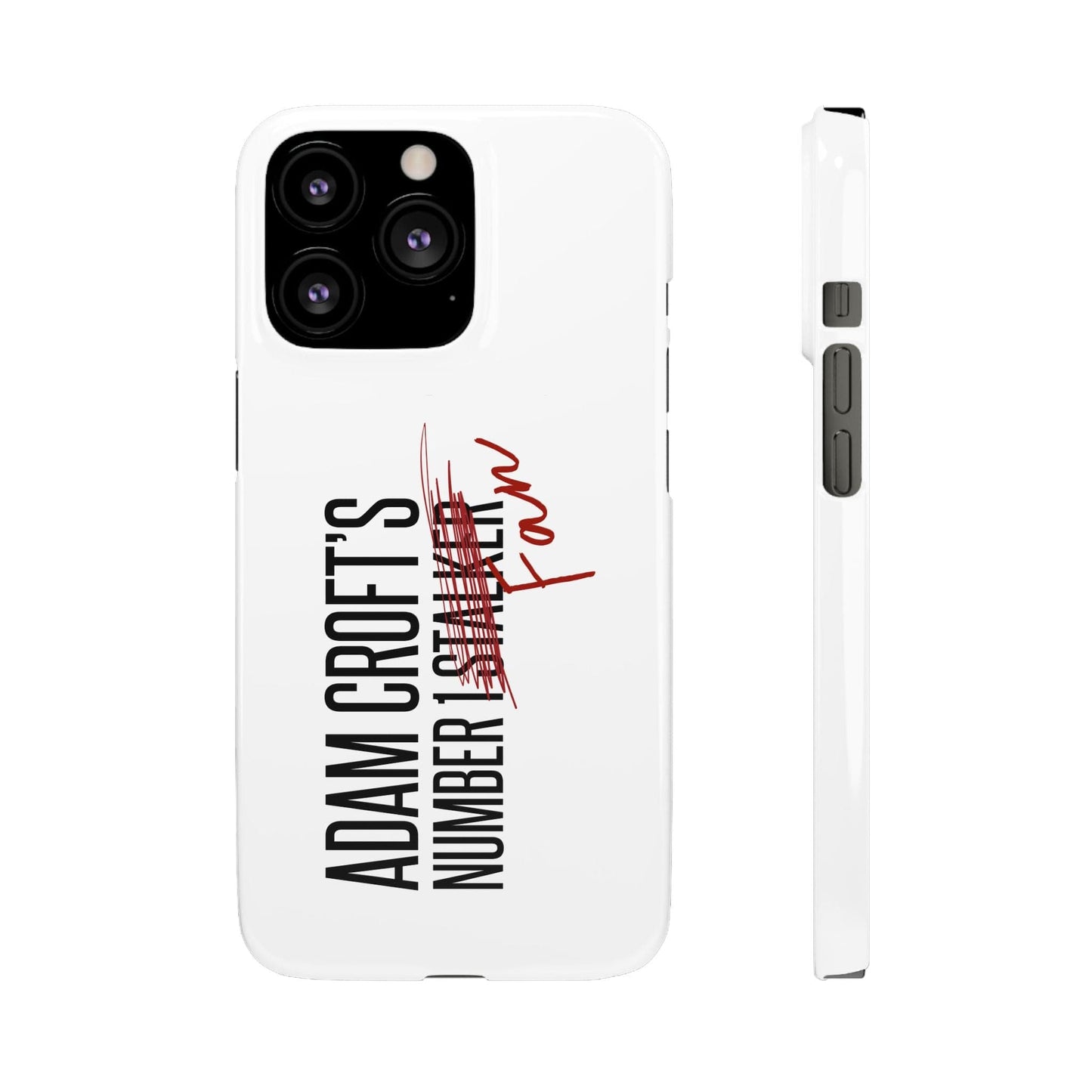 Adam Croft’s Number One Fan Phone Case