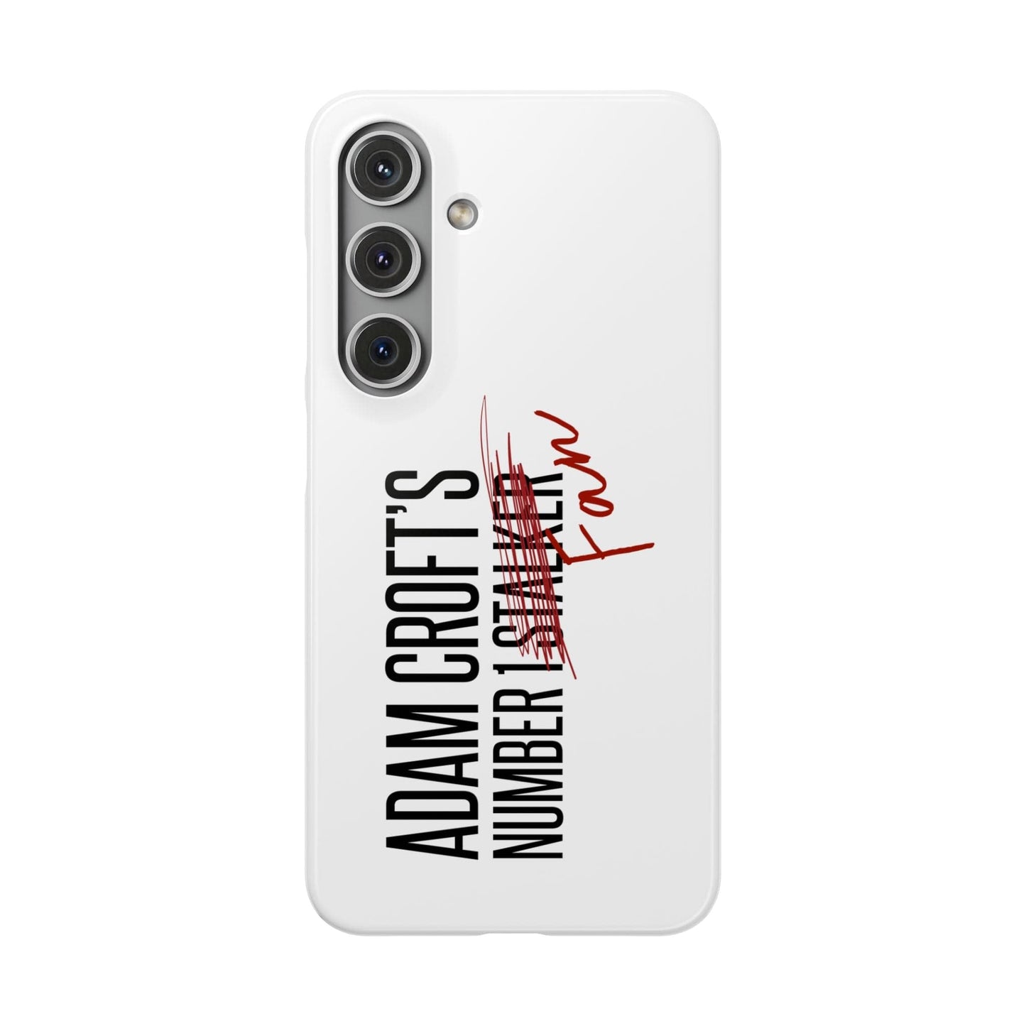 Adam Croft’s Number One Fan Phone Case