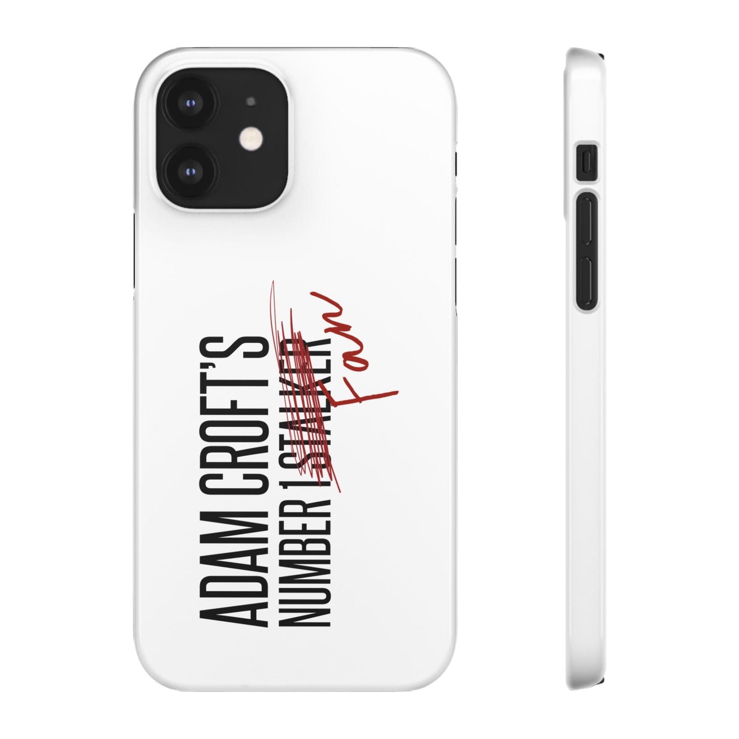 Adam Croft’s Number One Fan Phone Case
