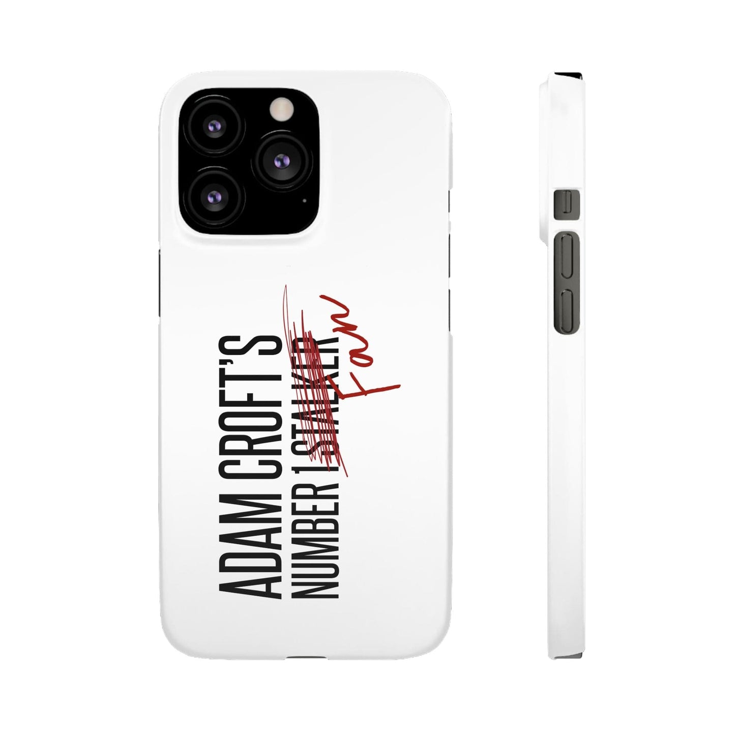 Adam Croft’s Number One Fan Phone Case