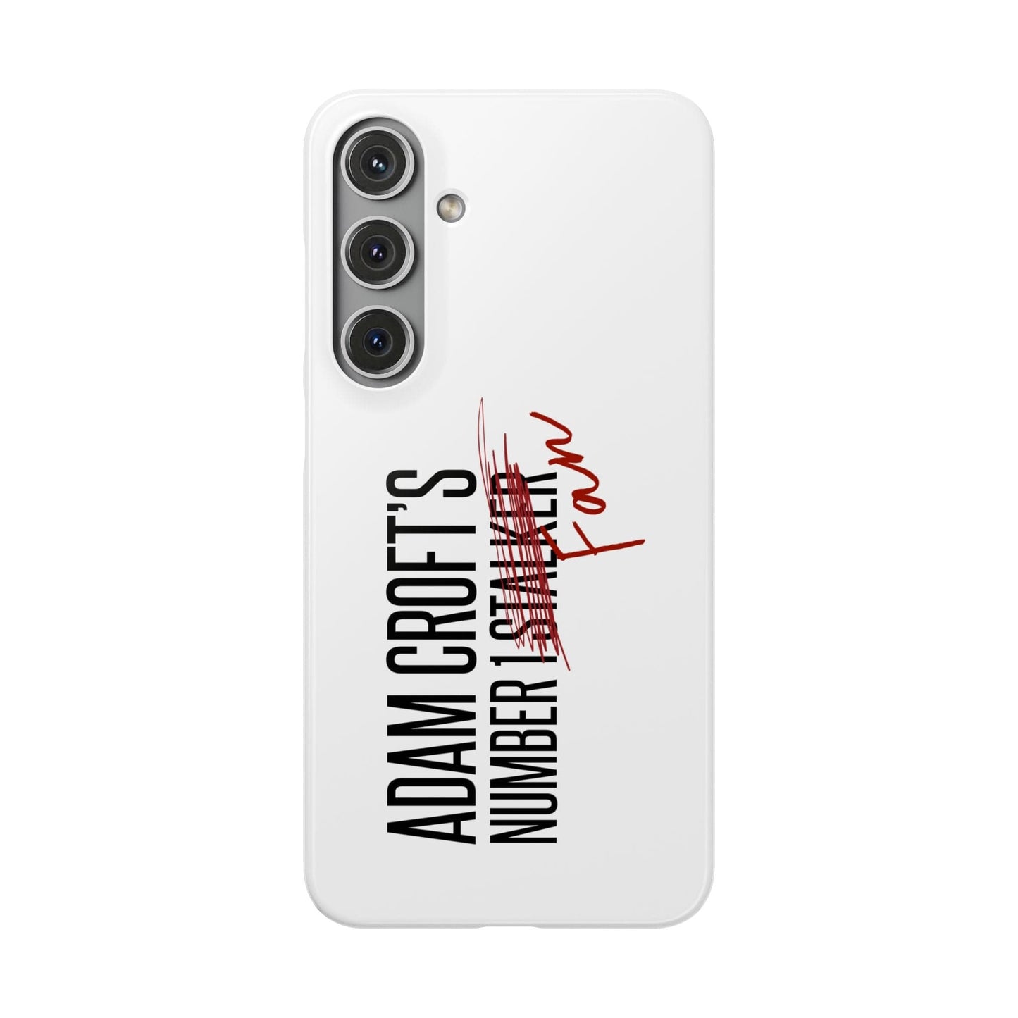 Adam Croft’s Number One Fan Phone Case