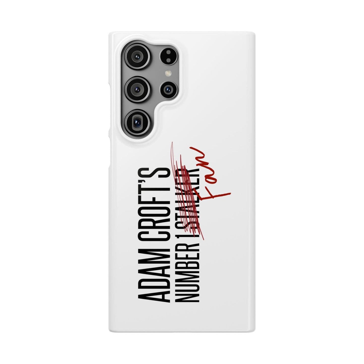 Adam Croft’s Number One Fan Phone Case