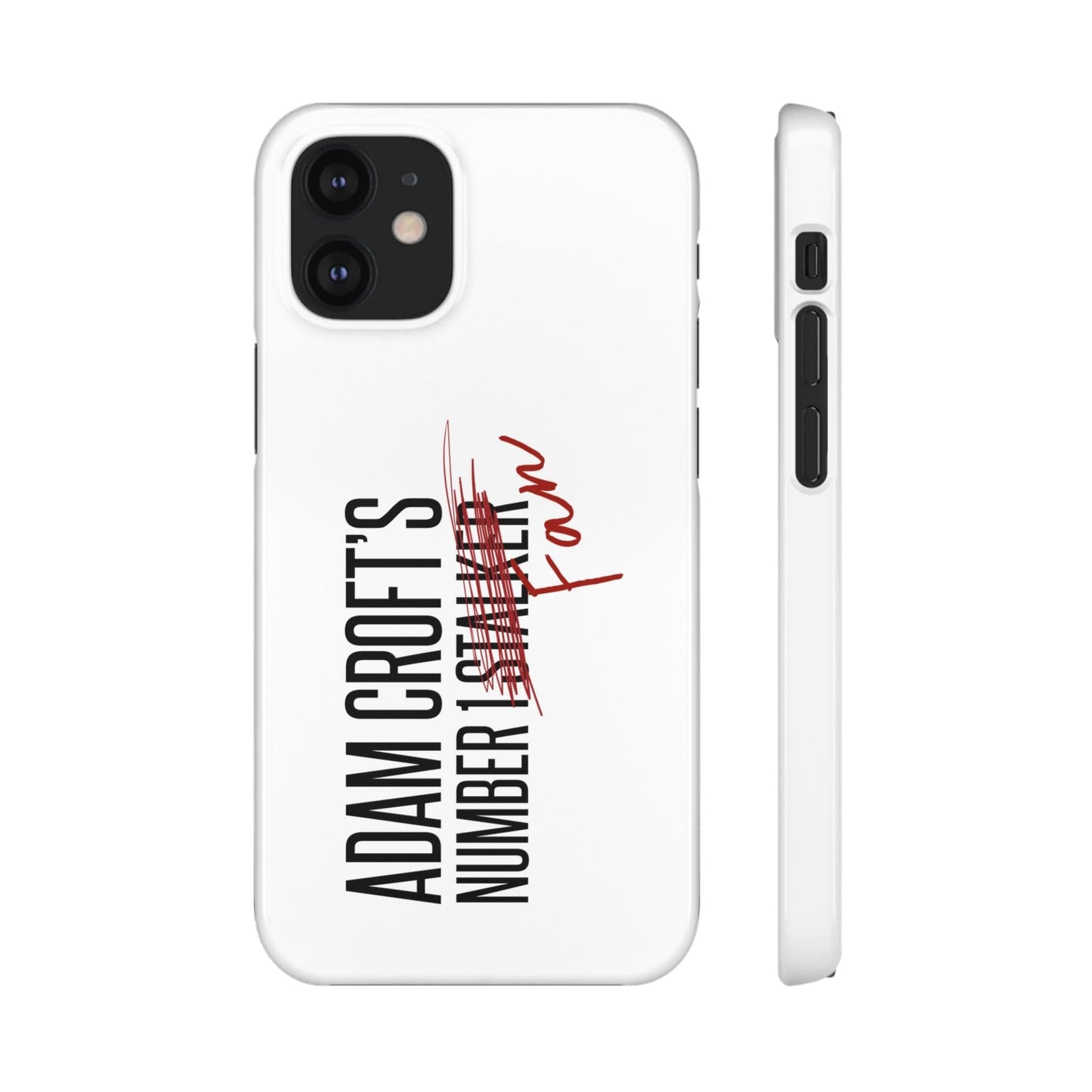 Adam Croft’s Number One Fan Phone Case