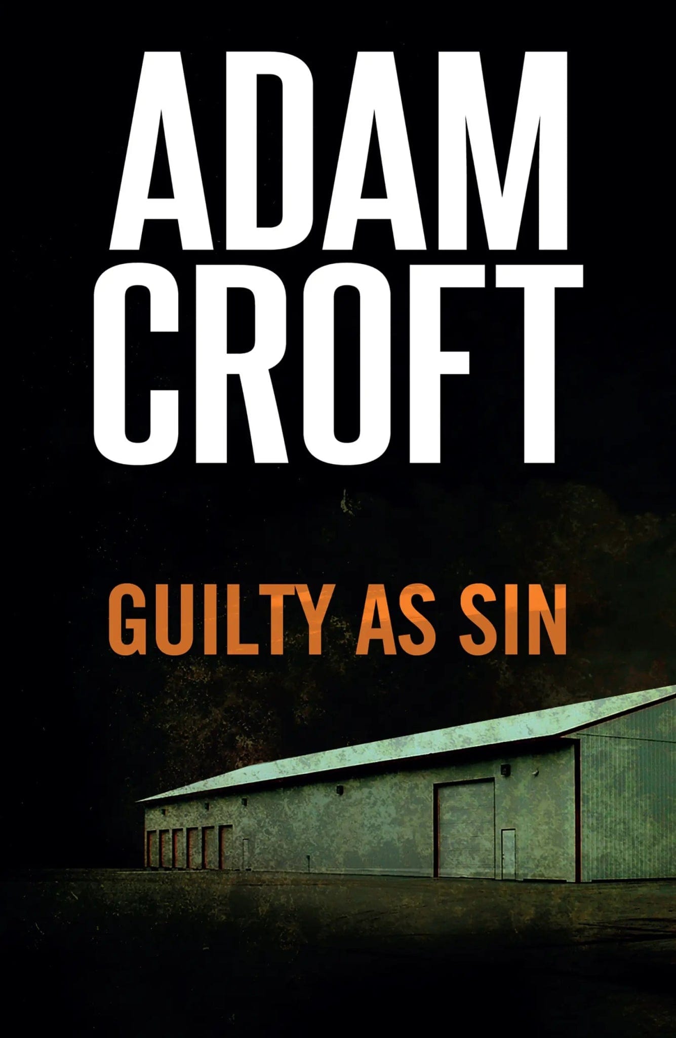 Guilty as Sin - Adam Croft