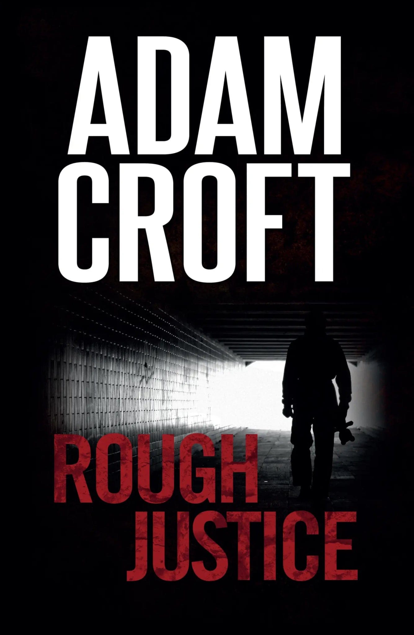 Rough Justice - Adam Croft