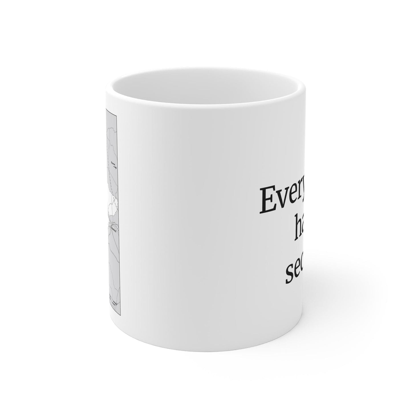 "Every Village Has Its Secrets" Mug