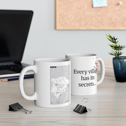 "Every Village Has Its Secrets" Mug
