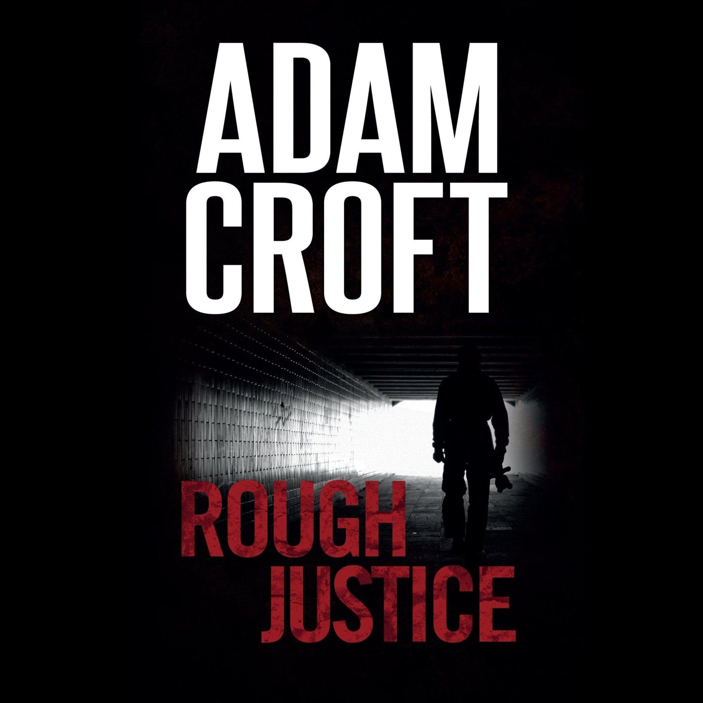 Rough Justice - Adam Croft